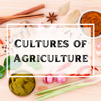 Cultures of Agriculture